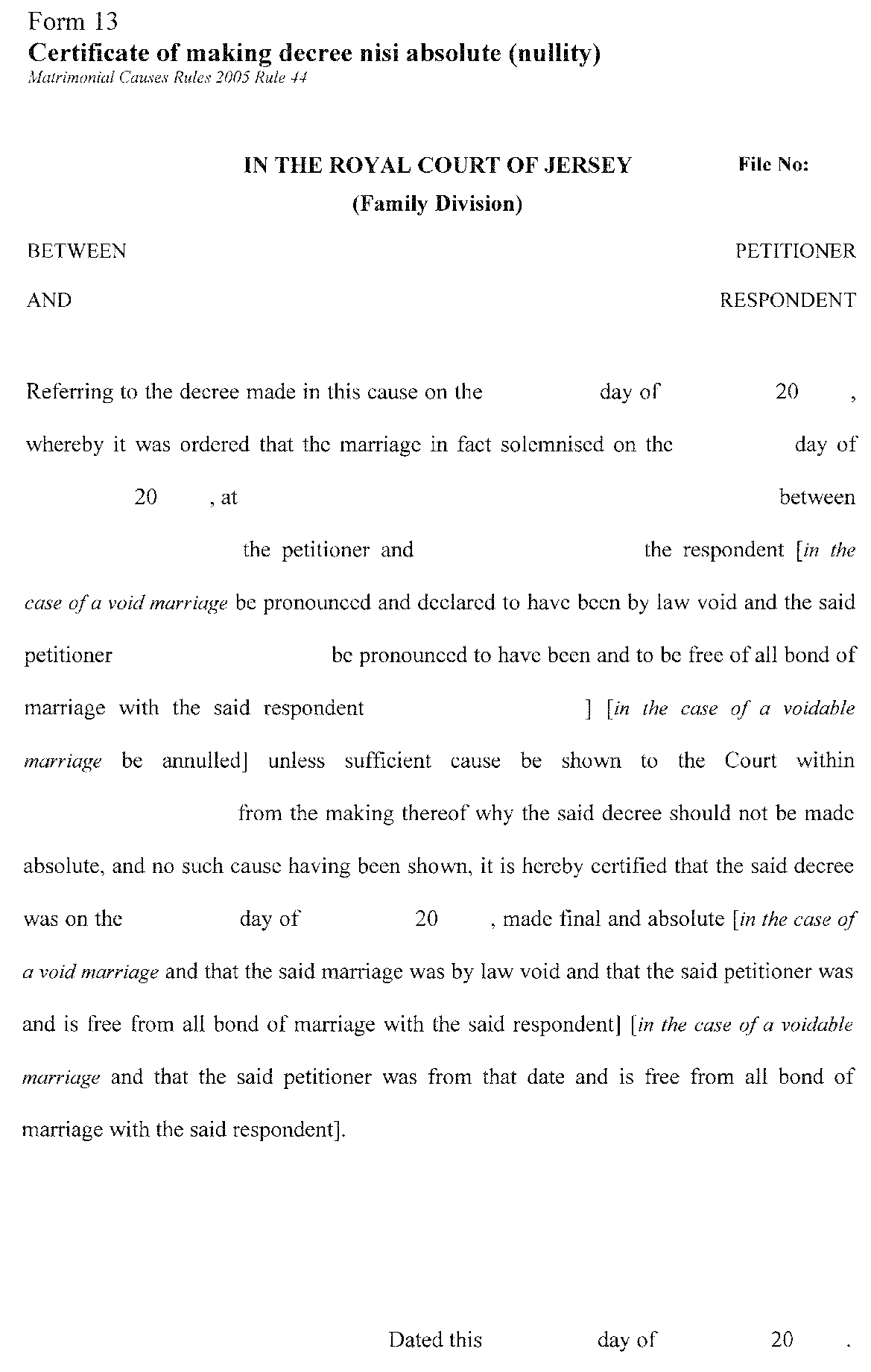 Form 13 - Certificate of making decree nisi absolute (nullity)