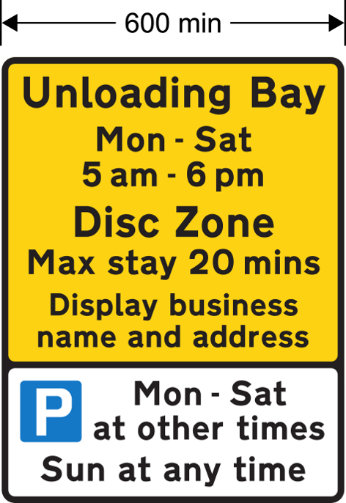 A yellow sign with black text showing unloading times and parking on specific days