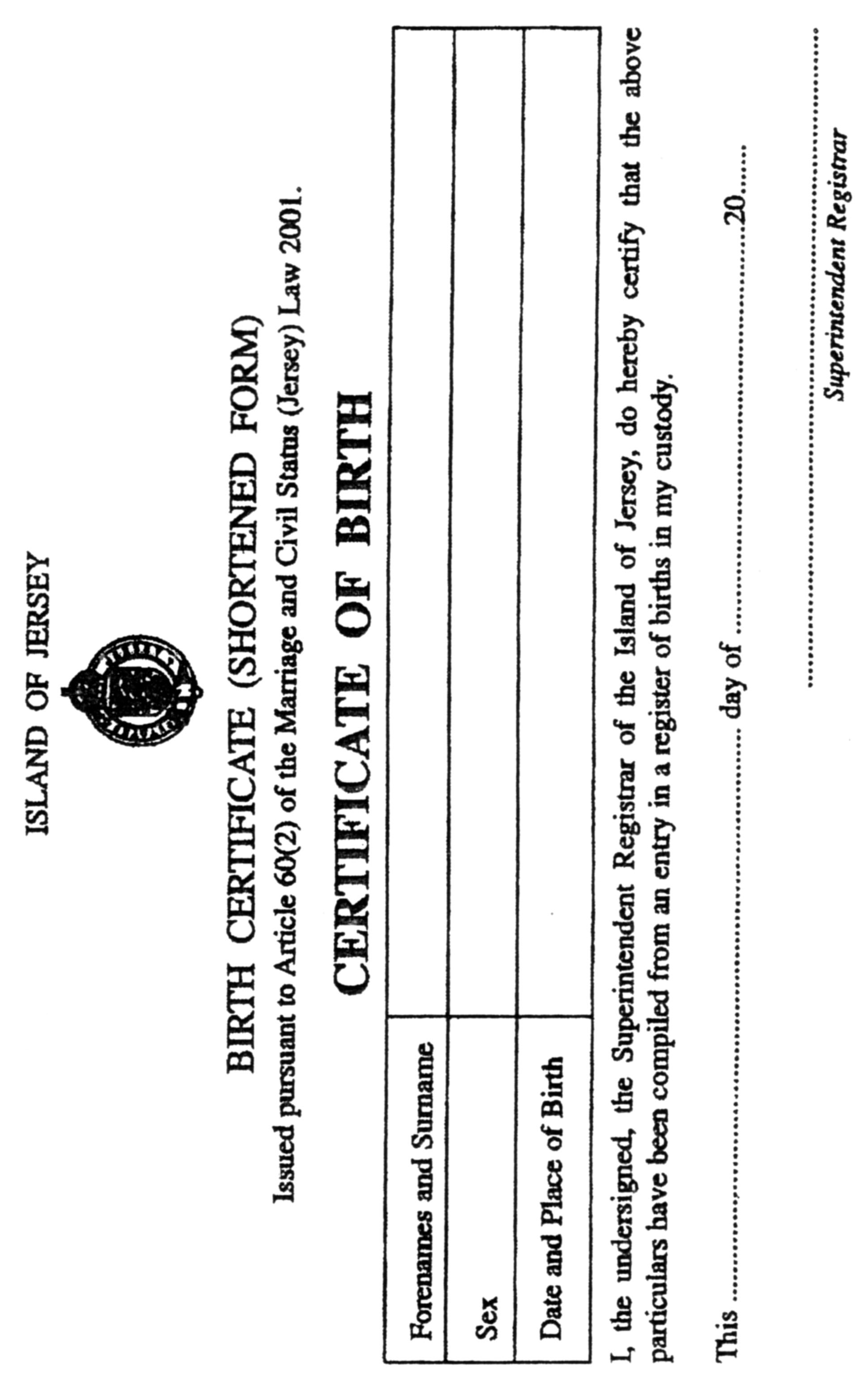 Short birth certificate issued by superintendent registrar