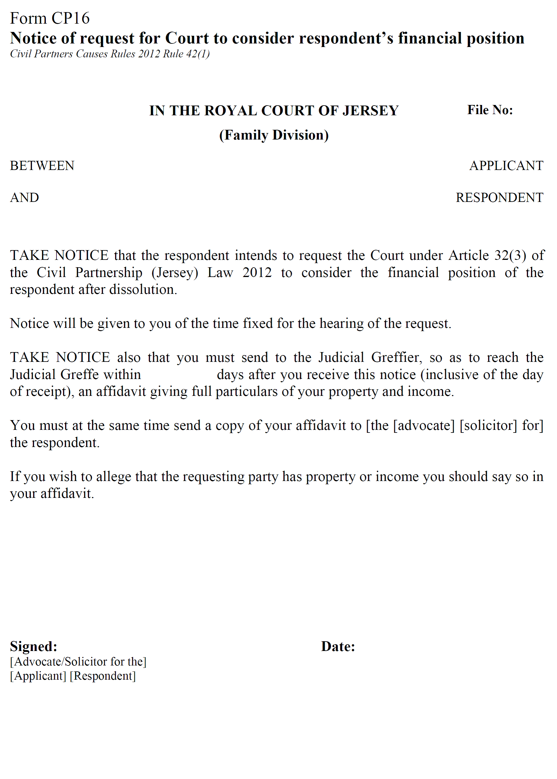 Form CP16 - Notice of request to consider respondent’s financial position