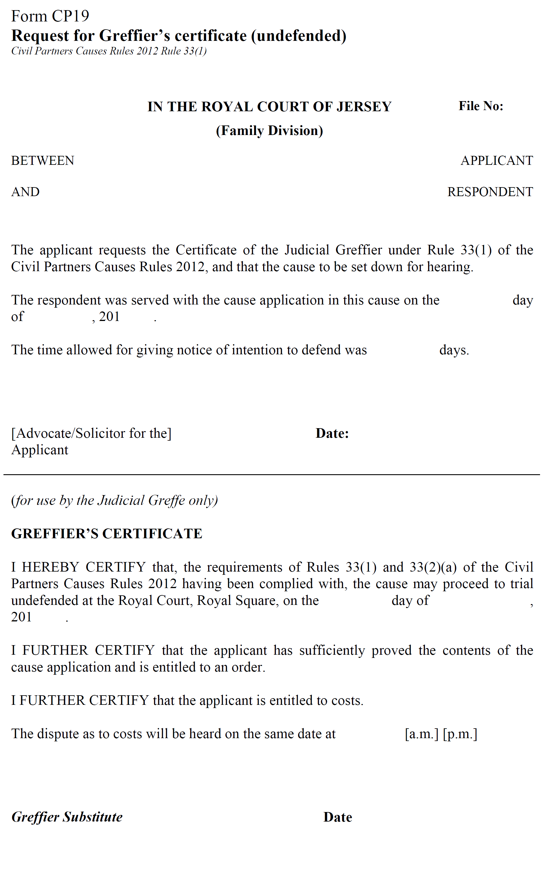 Form CP19 - Request for Greffier’s certificate (undefended)