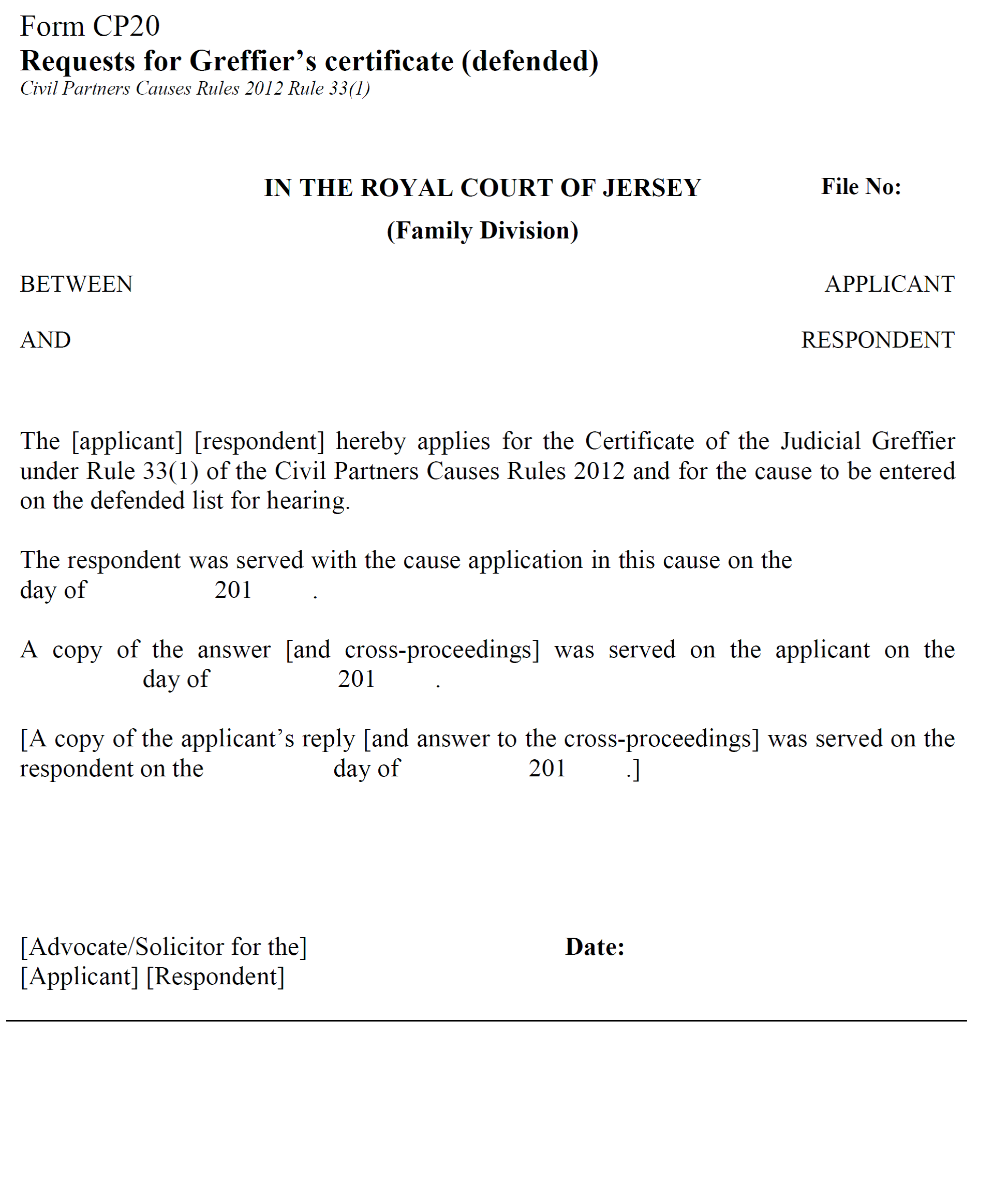 Form CP20 - Request for Greffier’s certificate (defended)